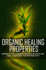 Thumbnail Organic Healing Properties Master Resale Rights