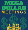 Thumbnail Mega Dollar Meetings MRR/Giveaway Rights